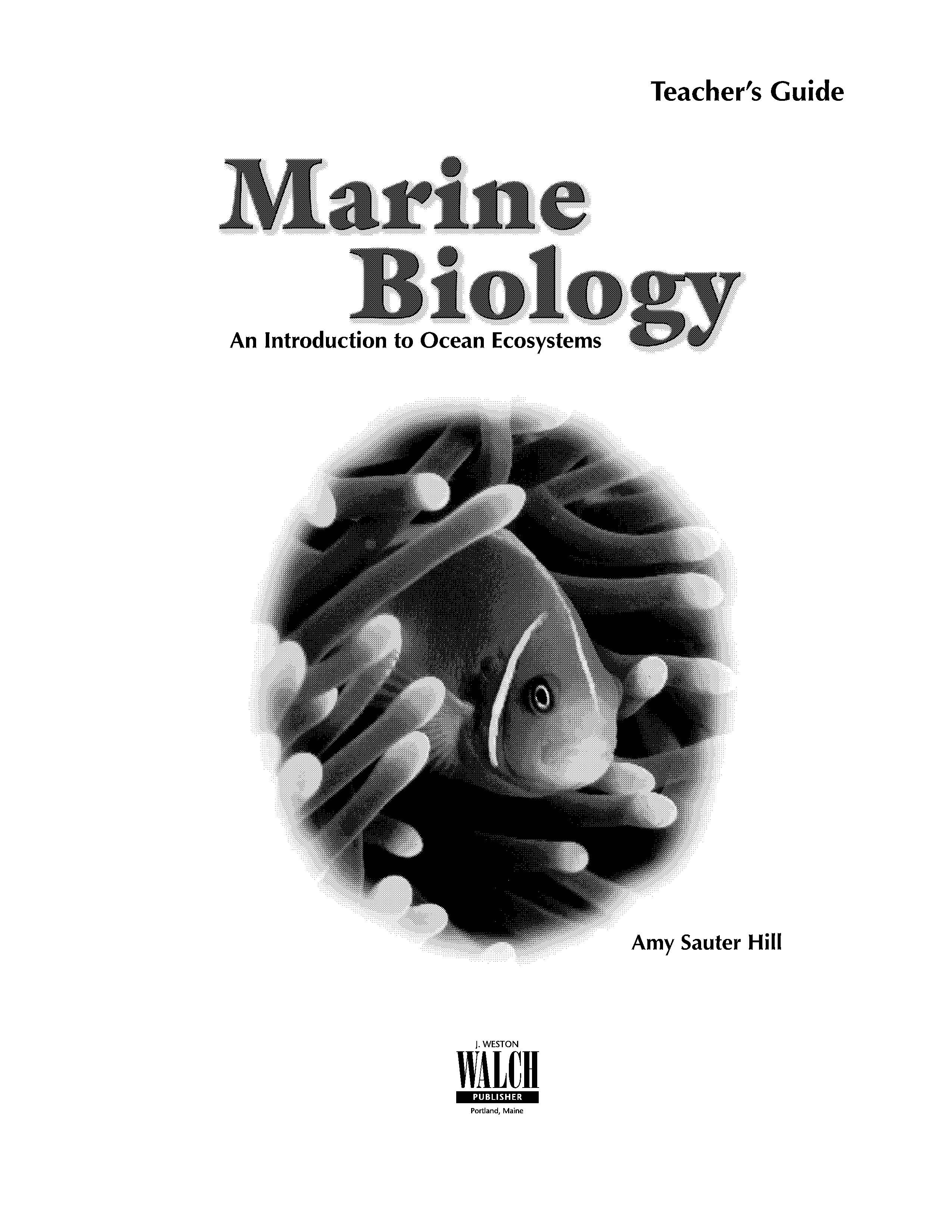 Marine Biology: An Introduction To Ocean Ecosystems Teacher's Guide ...